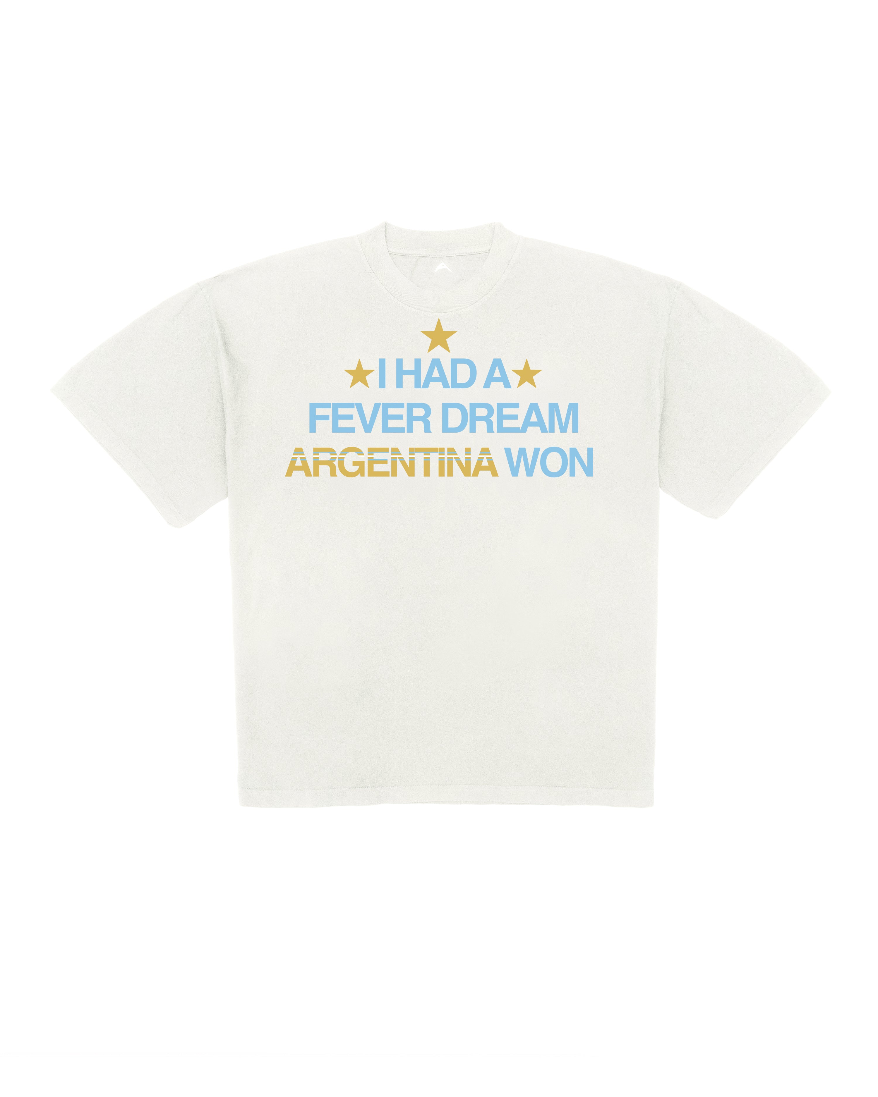 ARGENTINA "FEVER DREAM" T-SHIRT